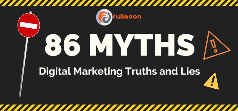 86 myths of digital marketing