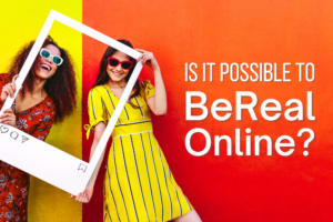 Can You BeReal Online