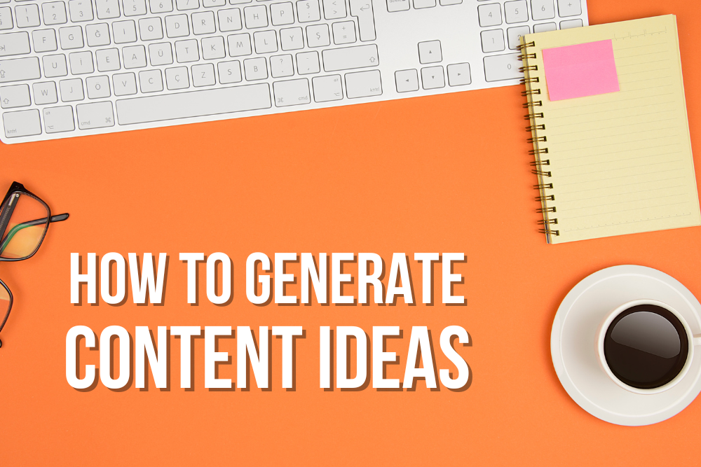 How to Generate Content Marketing Ideas Cover Image