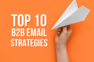 Top 10 Email Marketing Tips