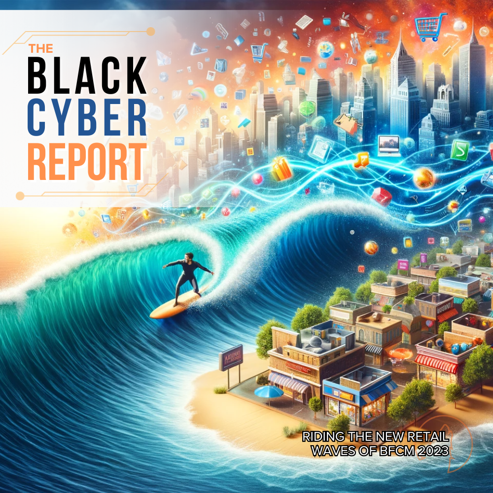 "The Black Cyber Report" with a surfer riding a wave from digital to brick-and-mortar retail.